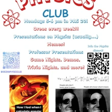 Flyer for the Physics Club weekly meetings with general information about where and when the event is.